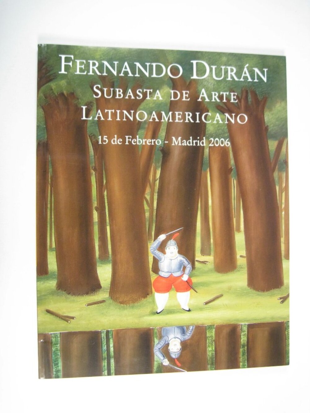 Fernando Duran Latin Americano Art Auction Catalog 2006 Madrid Subasta De Arte
